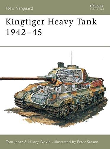 Kingtiger Heavy Tank 1942-45 (New Vanguard, Band 1)