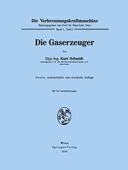 Die Gaserzeuger (Die Verbrennungskraftmaschine, 1 / 2)