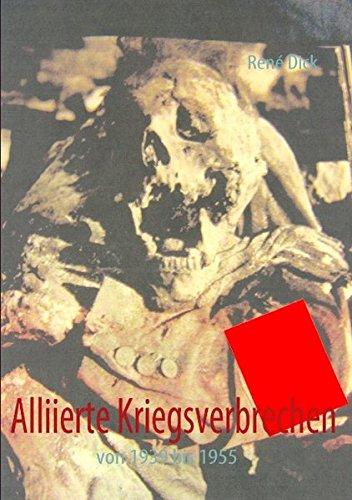 Alliierte Kriegsverbrechen: von 1939 bis 1955