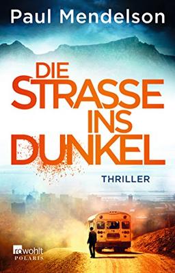 Die Straße ins Dunkel