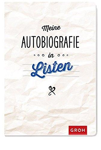 Meine Autobiografie in Listen: GROH Erinnerungsalbum