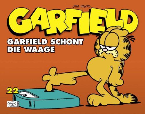 Garfield SC 22: Schont die Waage: Garfield schont die Waage