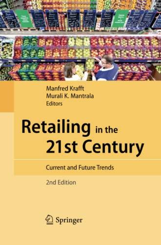 Retailing in the 21st Century: Current and Future Trends