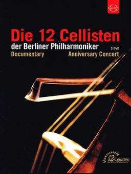 Die 12 Cellisten der Berliner Philharmoniker [2 DVDs]