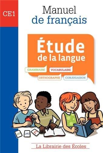 Manuel de français CE1 : étude de la langue