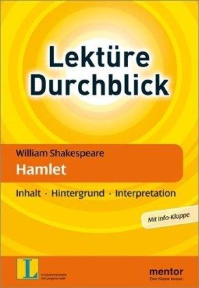 Hamlet: Inhalt, Hintergrund, Interpretation