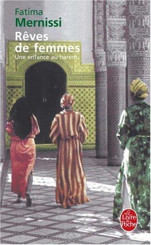 Rêves de femme : une enfance au harem