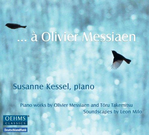 A Olivier Messiaen