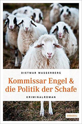 Kommissar Engel & die Politik der Schafe