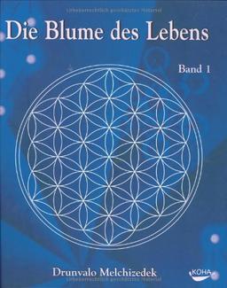 Die Blume des Lebens, Band 1