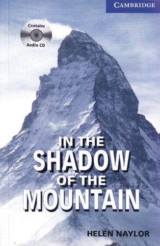 In the Shadow of the Mountain: Buch mit 2 Audio-CDs. Englische Lektüre für das 5. Lernjahr