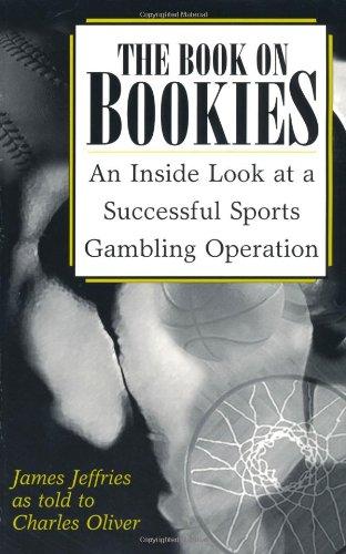 Book on Bookies: An Inside Look at a Successful Sports Gambling Operation