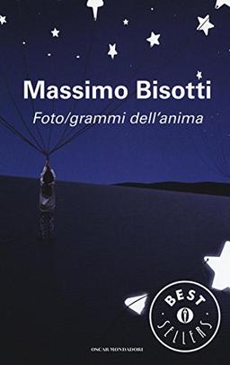 Foto/grammi dell'anima. Libere (im)perfezioni (Oscar bestsellers)