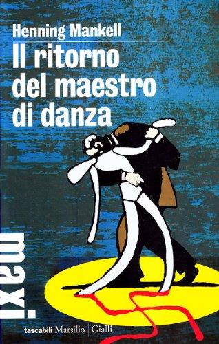 Il ritorno del maestro di danza