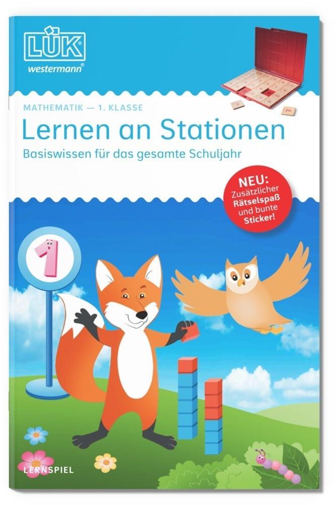 LÜK: Mathematik Klasse 1 Lernen an Stationen (LÜK-Übungshefte: Mathematik)