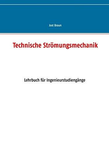 Technische Strömungsmechanik