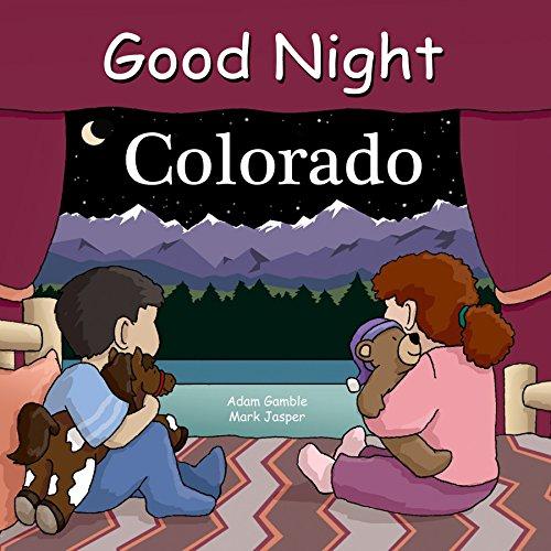 Good Night Colorado (Good Night Our World)