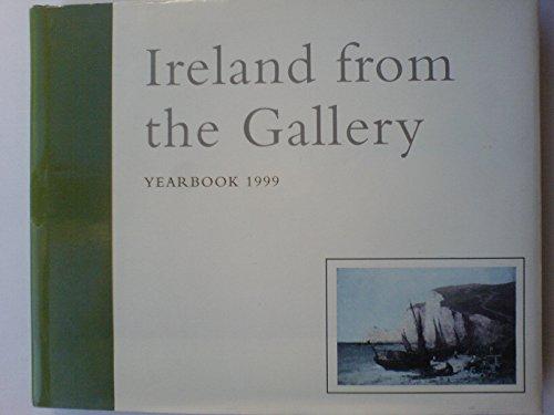 Ireland from the Gallery 1999: Yearbook