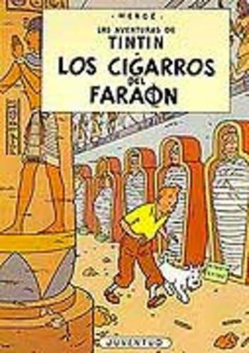 R- Los cigarros del faraón (LAS AVENTURAS DE TINTIN RUSTICA)