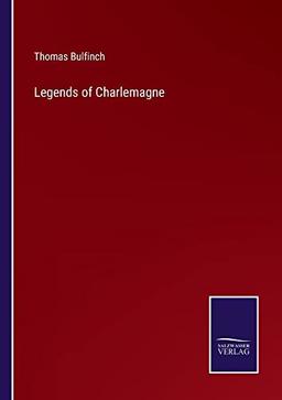 Legends of Charlemagne