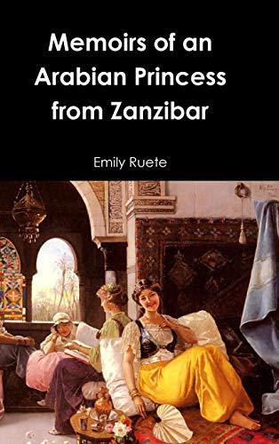 Memoirs of an Arabian Princess from Zanzibar