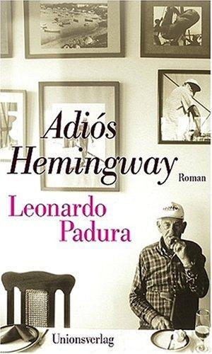 Adios Hemingway