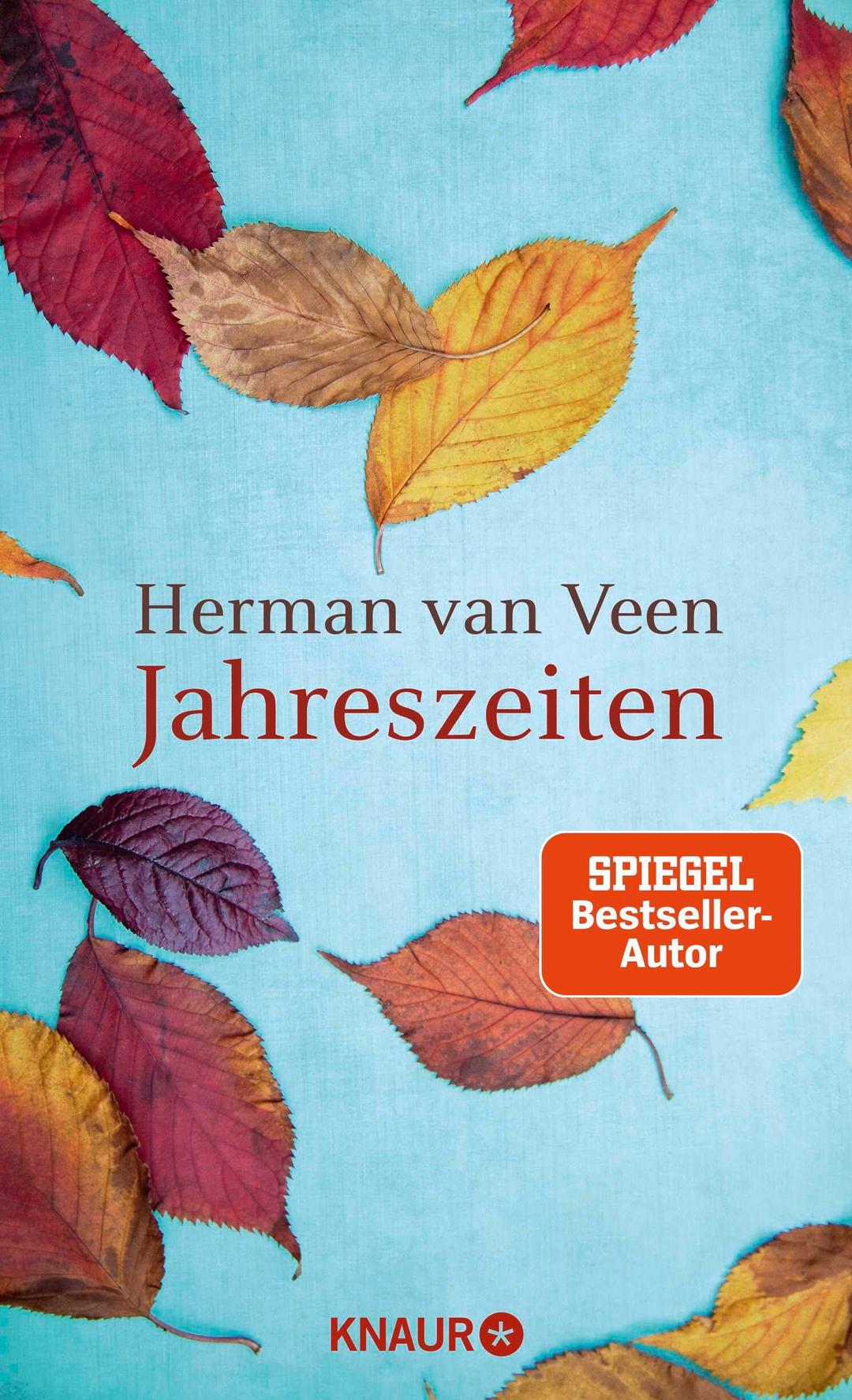 Jahreszeiten: Musiker und Bestseller-Autor Herman van Veen über prägende Ereignisse aus seiner Biografie