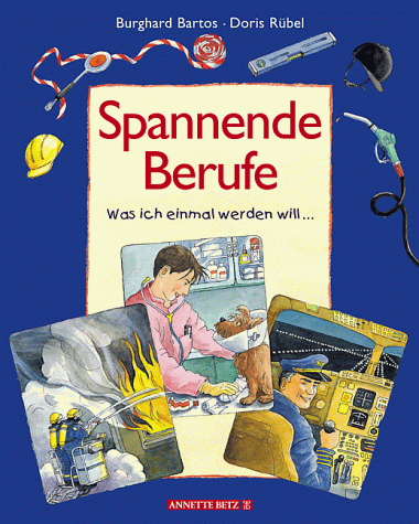 Spannende Berufe