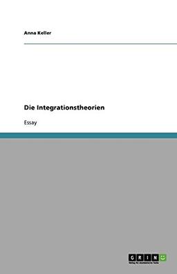 Die Integrationstheorien