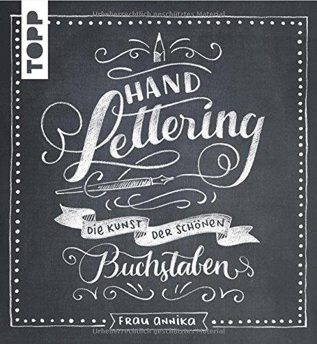 Handlettering: Die Kunst der schönen Buchstaben