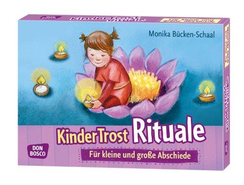 Kindertrostrituale für kleine und große Abschiede