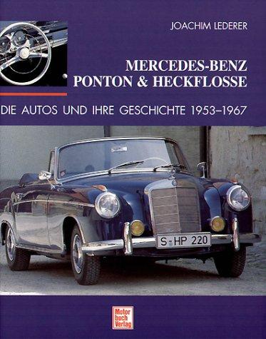 Mercedes-Benz, Ponton & Heckflosse