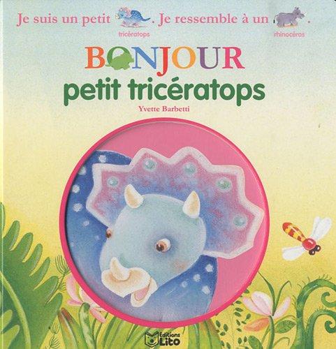 Bonjour petit tricératops