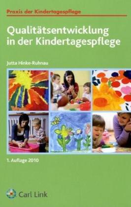 Qualitätsentwicklung in der Kindertagespflege