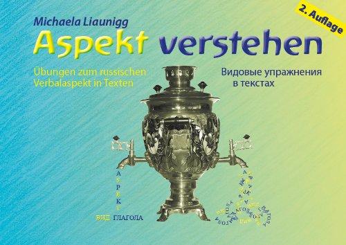 Aspekt verstehen: Übungen zum russischen Verbalaspekt in Texten.