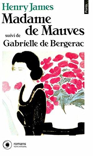 Madame de Mauves. Gabrielle de Bergerac