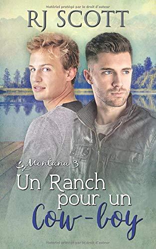 Un Ranch pour un Cow-boy (Montana, Band 3)