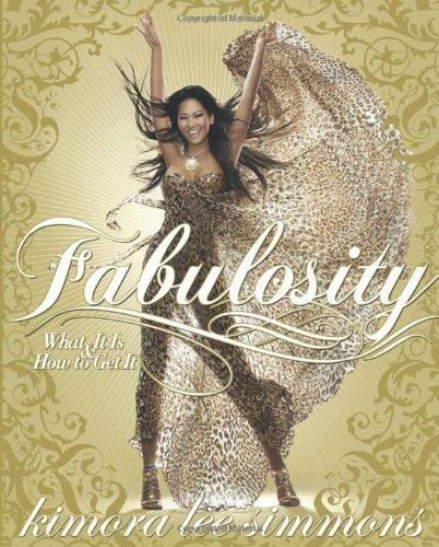 Fabulosity: What It Is and How to Get It