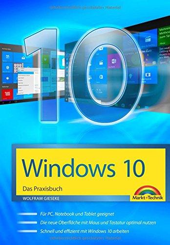 Windows 10 Das Praxisbuch