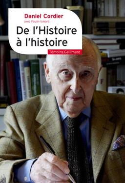 De l'Histoire à l'histoire