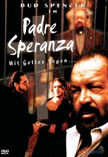 Padre Speranza - Mit Gottes Segen