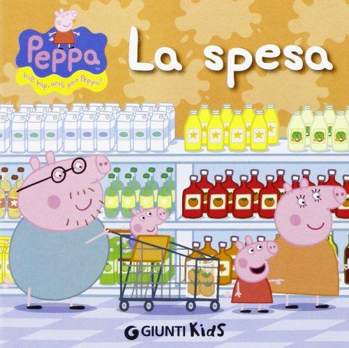 La spesa. Peppa Pig. Hip hip urrà per Peppa!