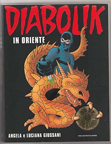 Diabolik in Oriente