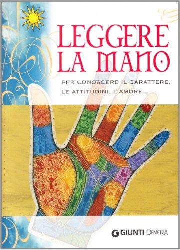 Leggere la mano. Con poster