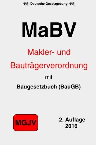 Makler- und Bauträgerverordnung (MaBV): mit Baugesetzbuch (BauGB)