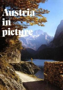 Austria in picture; Österreich im Bild, engl. Ausgabe