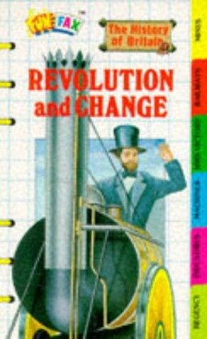 Revolution and Change: History of Britain (Funfax S.)