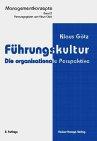 Führungskultur, Tl.2, Die organisationale Perspektive