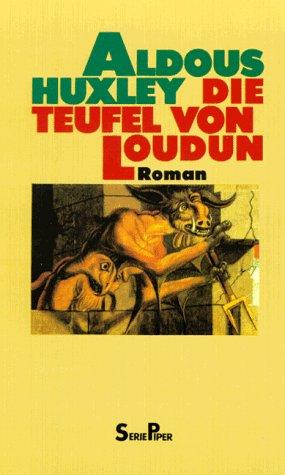 Die Teufel von Loudun. Roman.