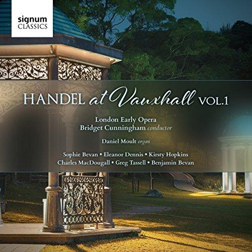 Handel at Vauxhall Vol.1